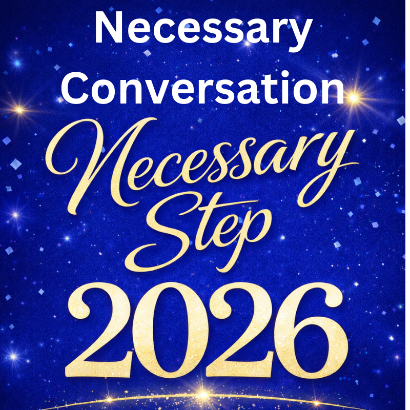 Necessary Conversation