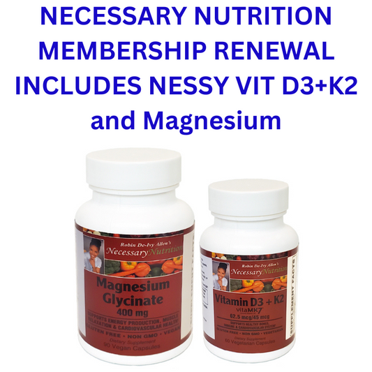 Necessary Nutrition Membership Renewal + D3+K2 and Magnesium